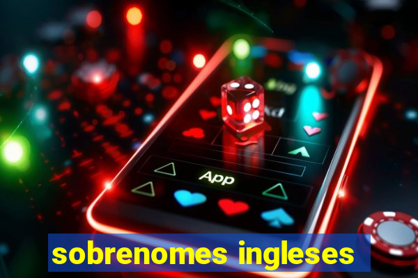 sobrenomes ingleses